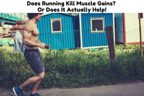 does running kill muscle gains or is it just a matter of technique?